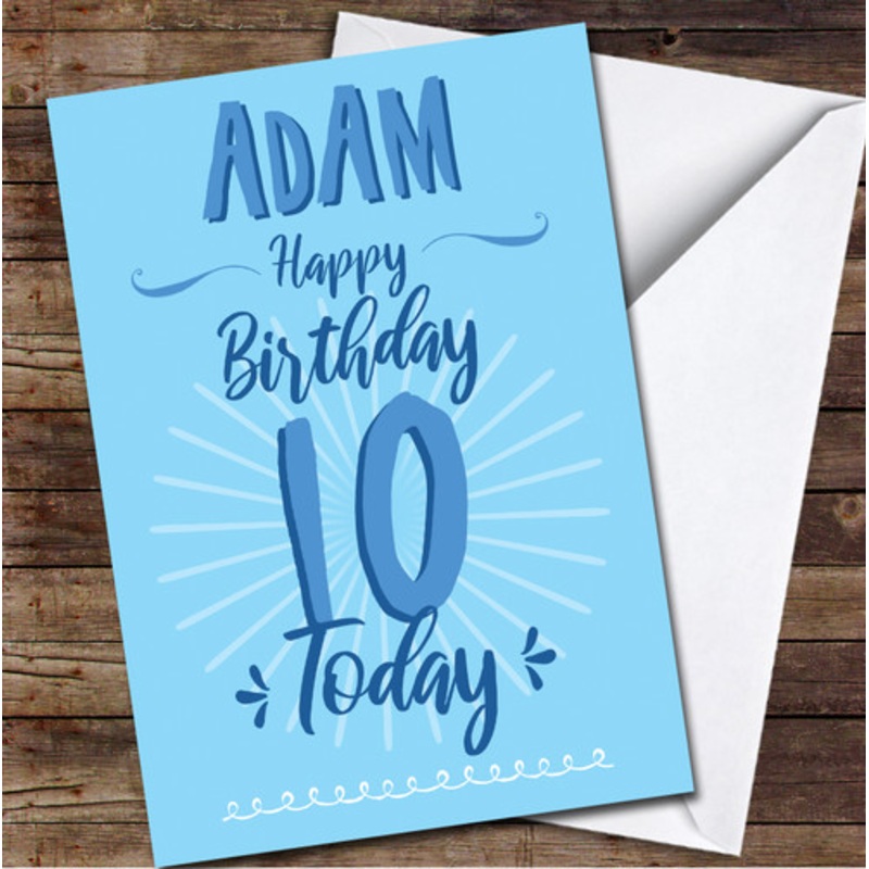 10th Birthday Boy Blue Text Personalised Birthday Card – The Card Zoo