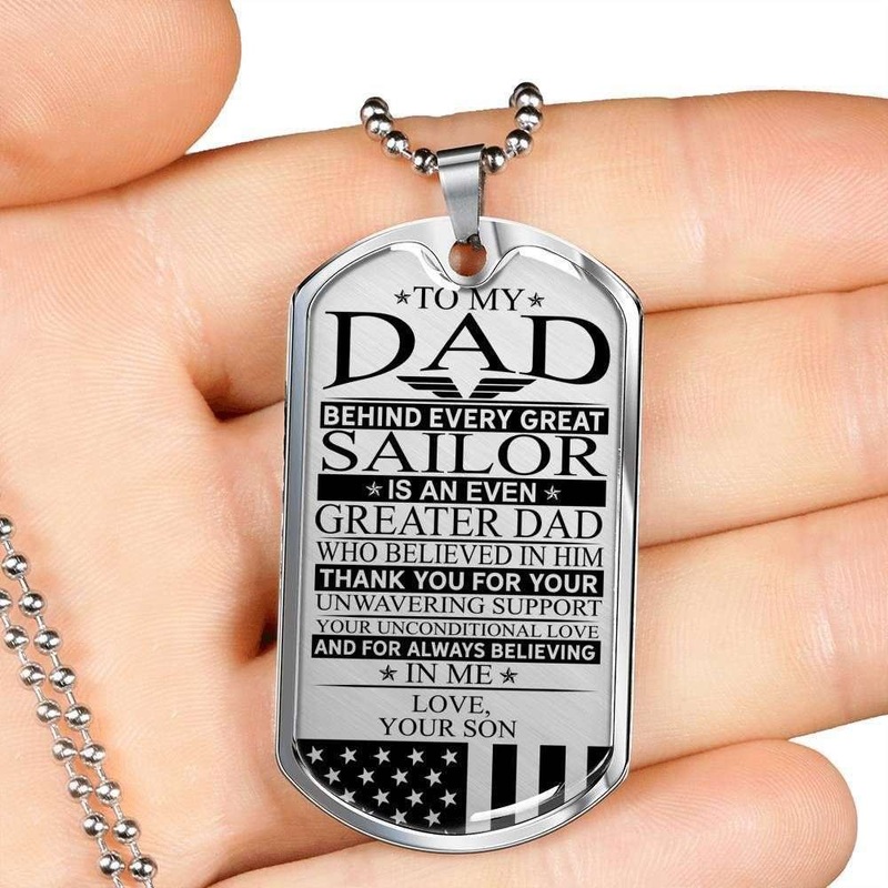 Dad Dog Tag FatherS Day Gift, Custom SailorS Dad Unconditional Love Dog Tag Military Chain Necklace Dog Tag