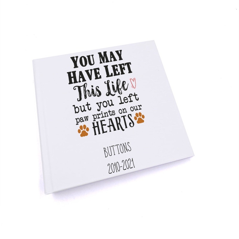 Personalised You left paw prints on our hearts Photo album