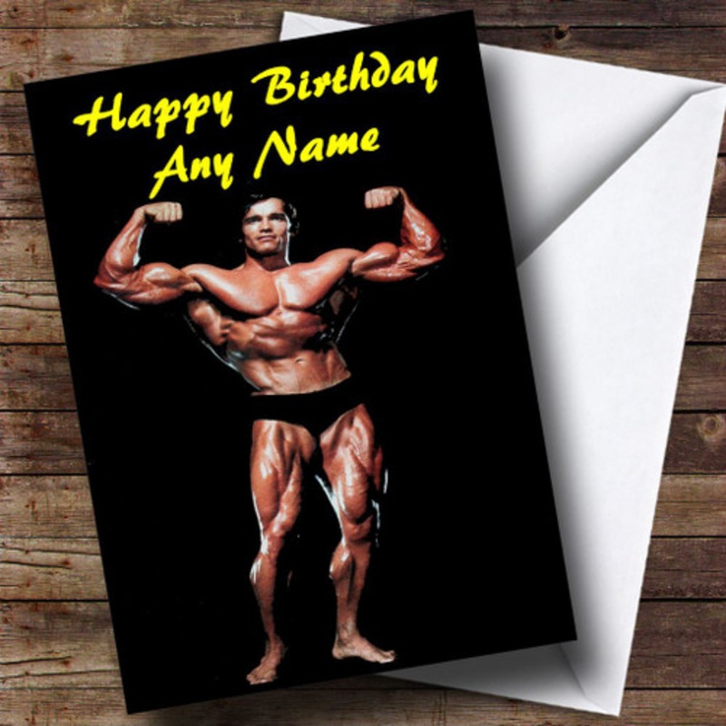Arnold Schwarzenegger Muscles Personalised Birthday Card – The Card Zoo