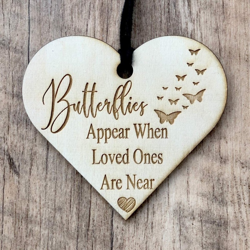 Butterflies Appear When Loved Ones Are Near Plaque Wooden Heart