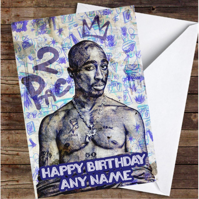 Tupac Shakur Urban Graffiti Blue Wall Personalised Birthday Card – The Card Zoo