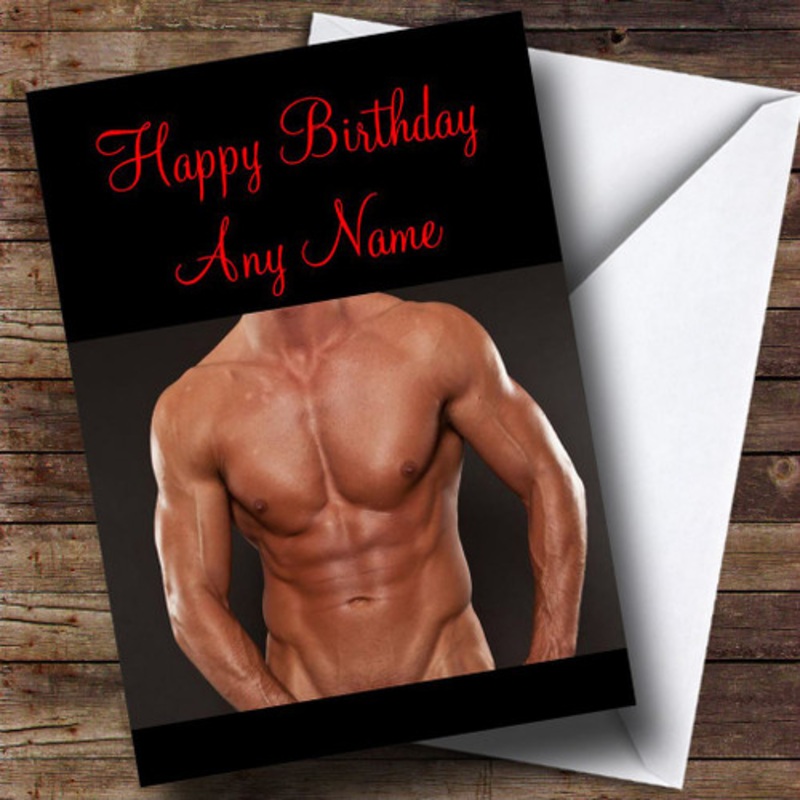 Gorgeous Mans Body Personalised Birthday Card – The Card Zoo