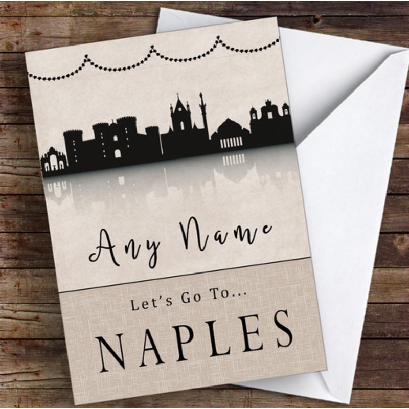Surprise Let’s Go To Naples Personalised Greetings Card – The Card Zoo