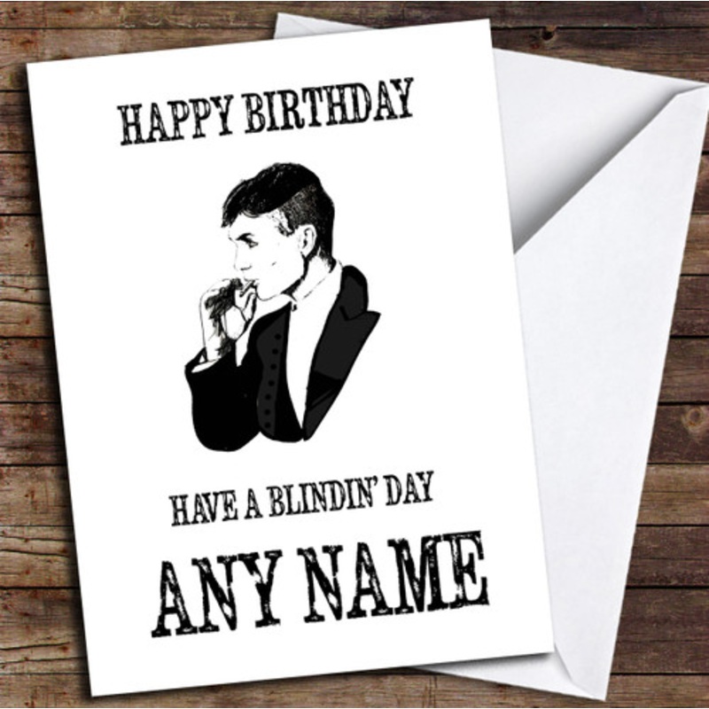 Blindin’ Dad Thomas Shelby Peaky Blinders Birthday Personalised Birthday Card – The Card Zoo