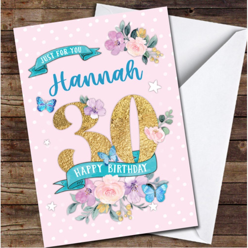 30th Female Flowers Butterfly Pink Any Age Personalised Birthday Card – The Card Zoo