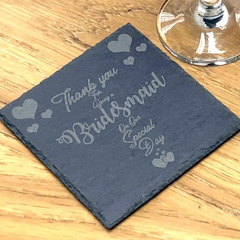Thank you for being a bridesmaid on our special day slate coaster gift