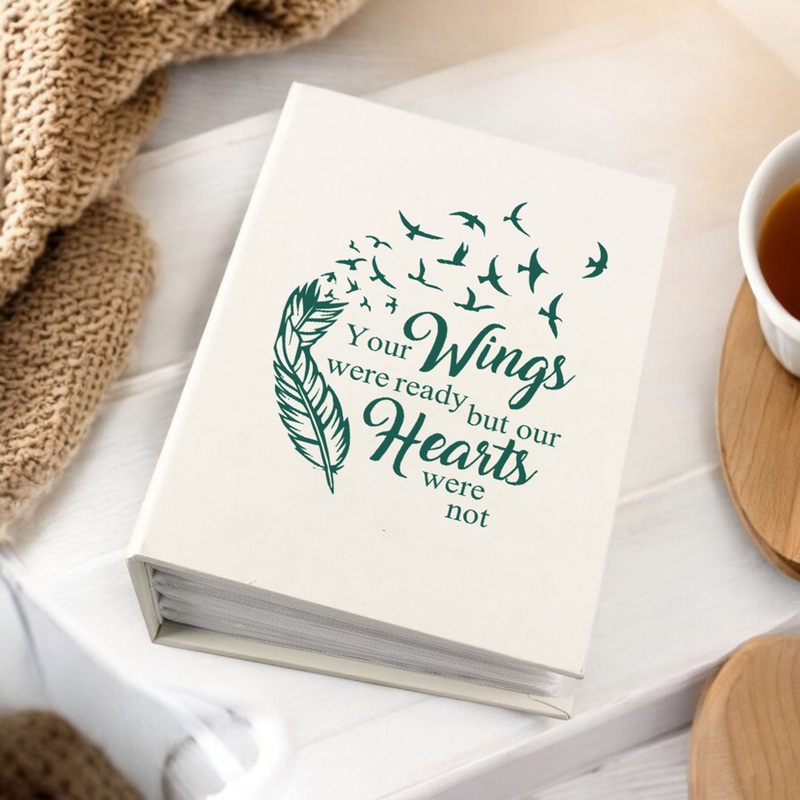 Your Wings Were Ready Memorial Remembrance Photo Album With Sleeves 100 x 6×4 Capacity