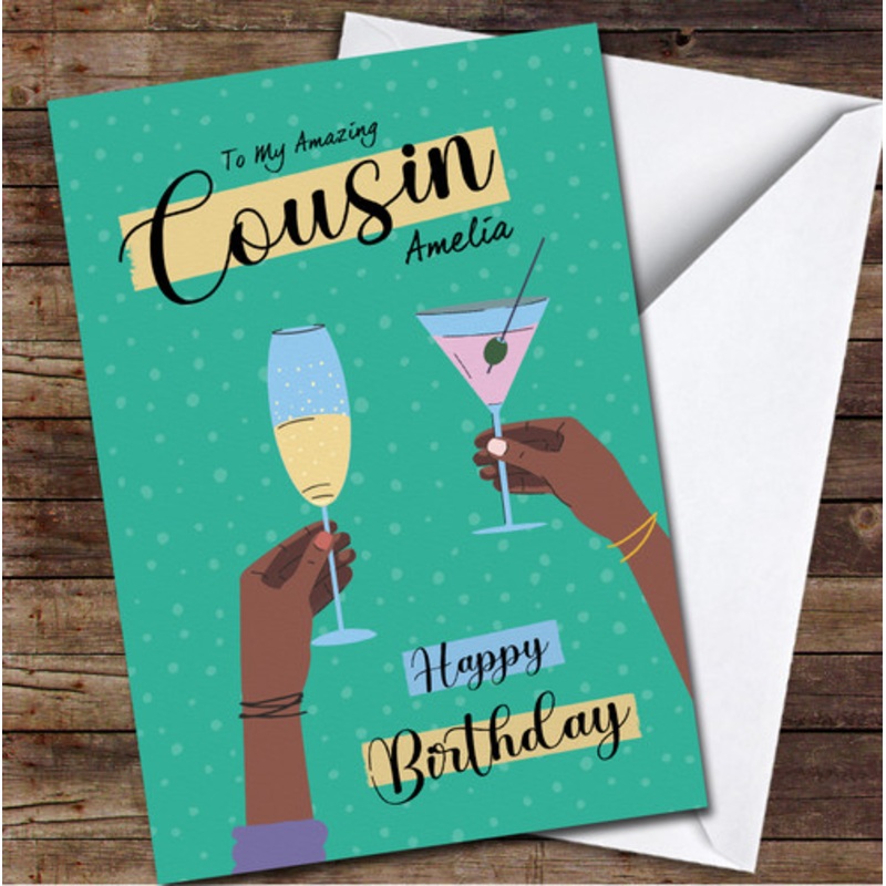 Cousin Hands With Drinks Any Text Personalised Birthday Card – The Card Zoo