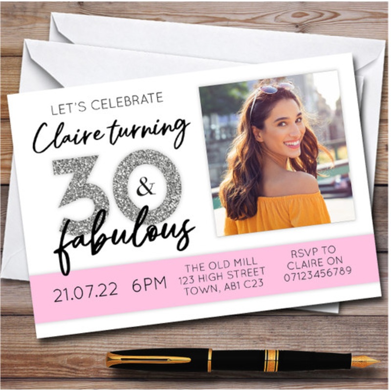 30 And Fabulous Photo 30th Personalised Birthday Party Invitations – The Card Zoo