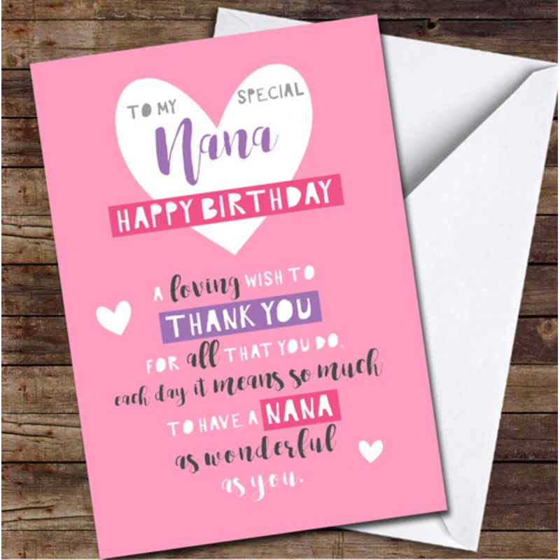 Nana Birthday Poem Thank You Text Pink Heart Personalised Birthday Card – The Card Zoo