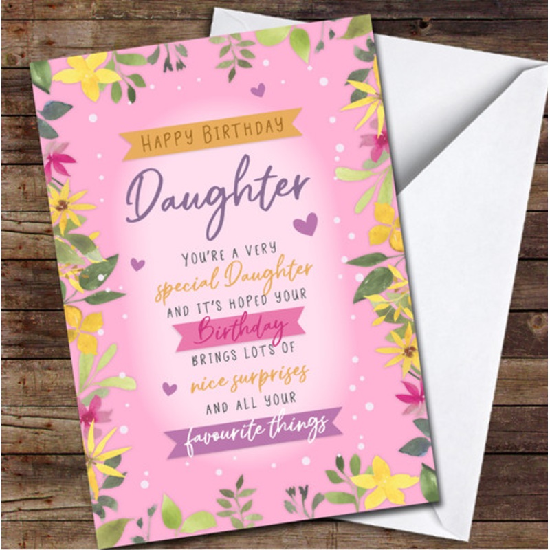 Special Daughter Happy Text Flowers Floral Frame Pink Personalised Birthday Card – The Card Zoo