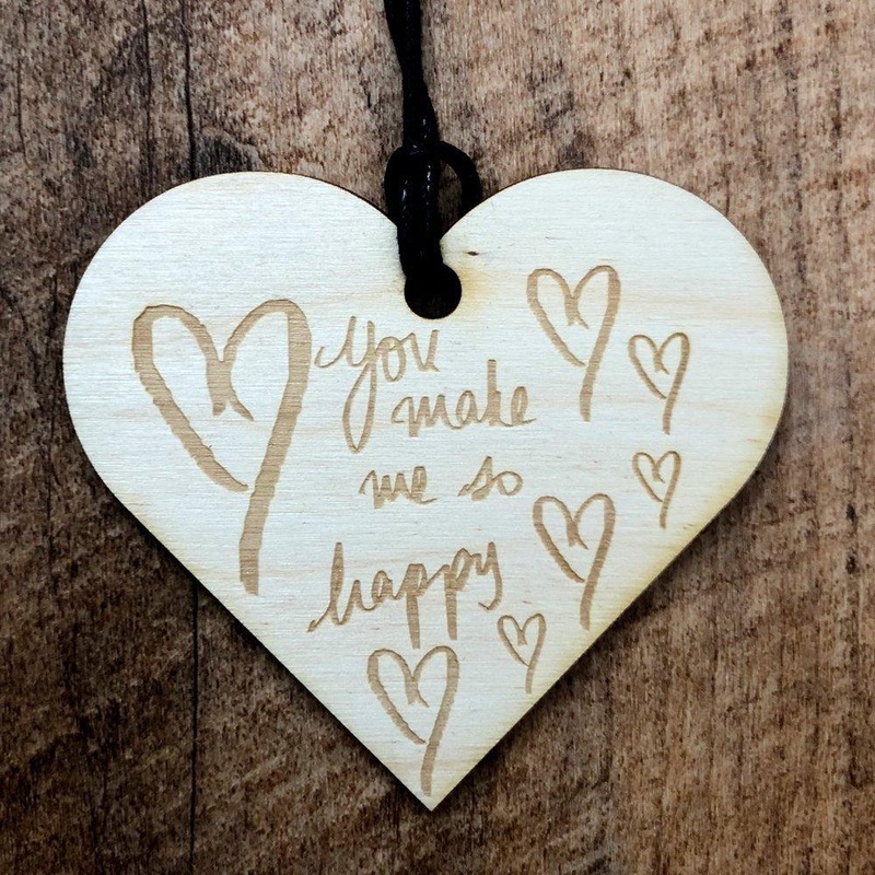 You Make Me So Happy Wooden Hanging Heart Love Plaque Gift