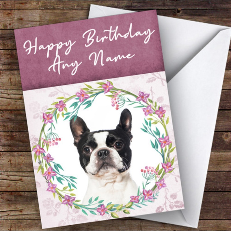 Boston Terrier Dog Pink Floral Animal Personalised Birthday Card – The Card Zoo