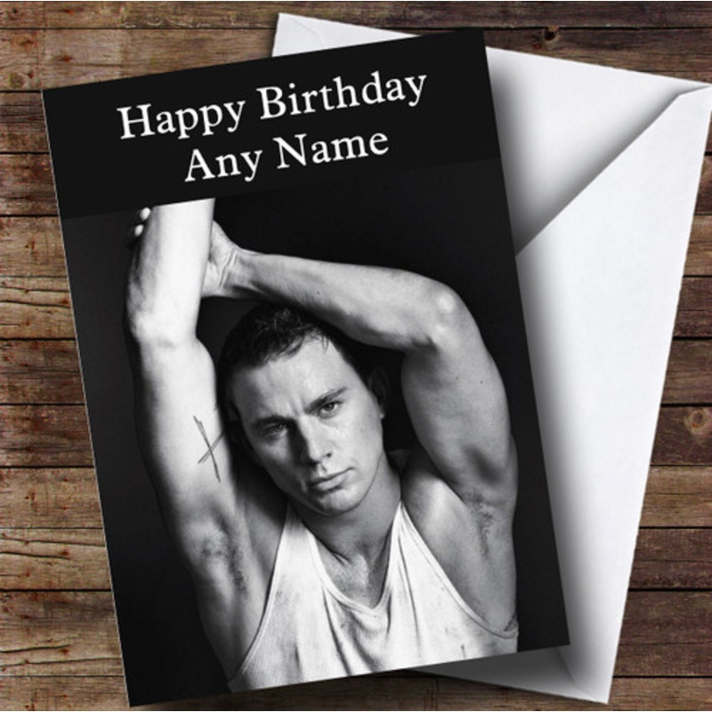 Personalised Channing Tatum Celebrity Birthday Card – The Card Zoo