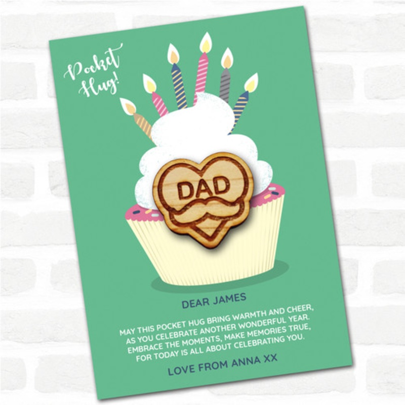 Dad In Heart Moustache Cupcake Happy Birthday Personalised Gift Pocket Hug – The Card Zoo