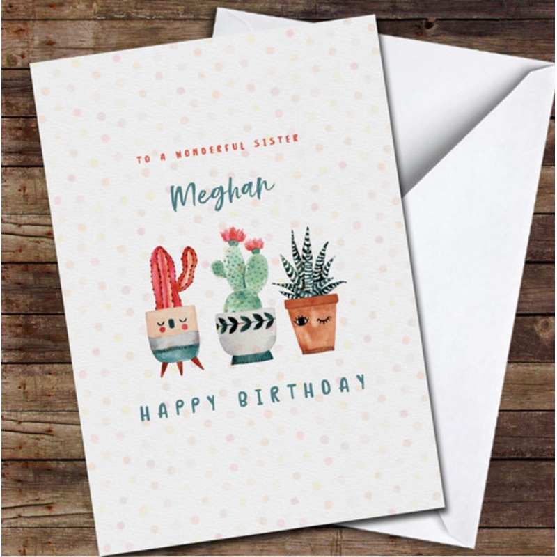 Wonderful Sister Birthday Watercolour Cactus Spots Personalised Birthday Card – The Card Zoo