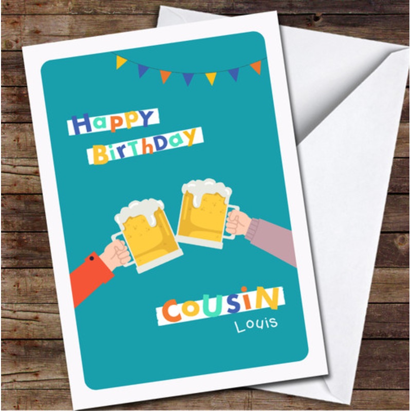 Cousin Two Hands Holding Beers Any Text Personalised Birthday Card – The Card Zoo