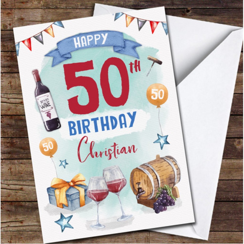 50th Male Wine Gift Any Age Personalised Birthday Card – The Card Zoo