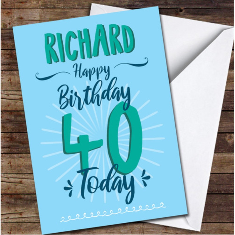 40th Birthday Boy Blue Text Personalised Birthday Card – The Card Zoo