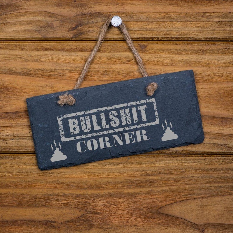 Slate Patio Wall Plaque Sign BULLSHIT CORNER