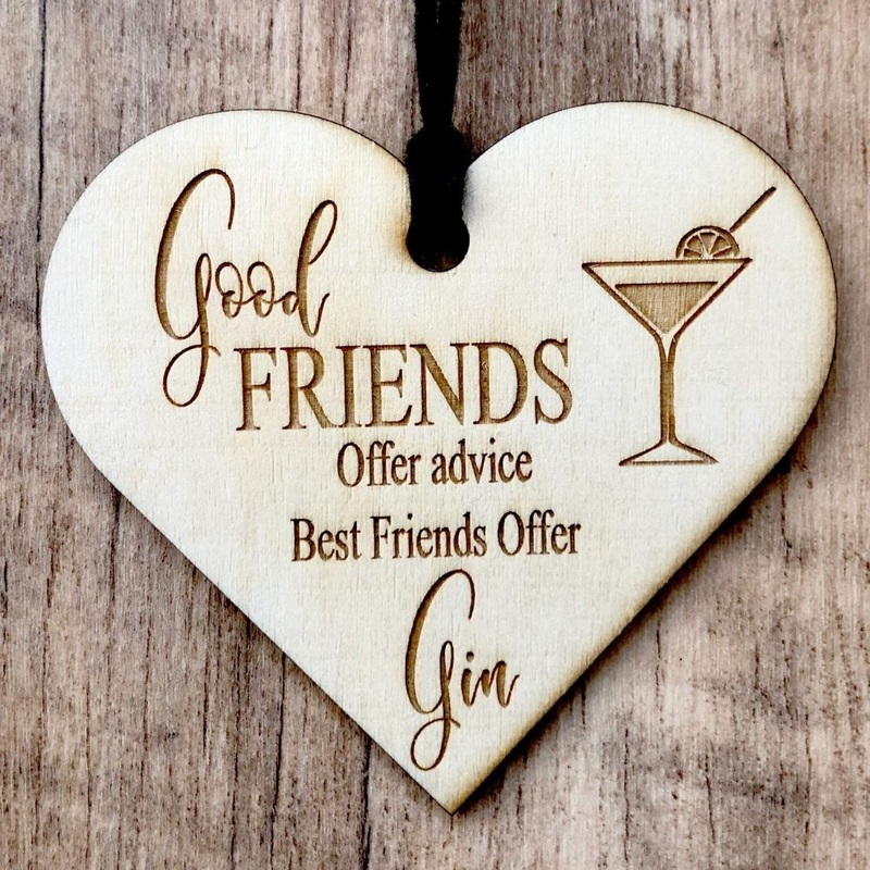 Best Friends Offer Gin Engraved Plaque Wooden Heart Gift