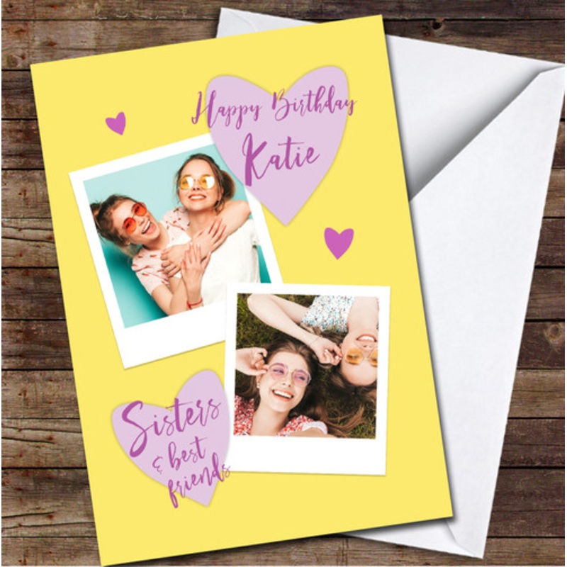 Sister Birthday Best Friends Hearts Photo Yellow Pink Personalised Birthday Card – The Card Zoo