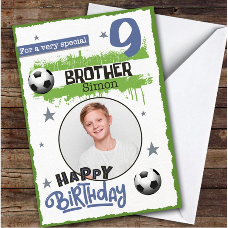 9th Brother Football Photo Boys Personalised Birthday Card – The Card Zoo