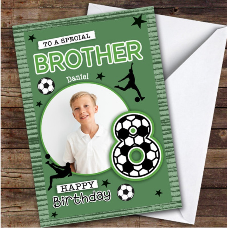 8th Brother Football Photo Boys Custom Personalised Birthday Card – The Card Zoo