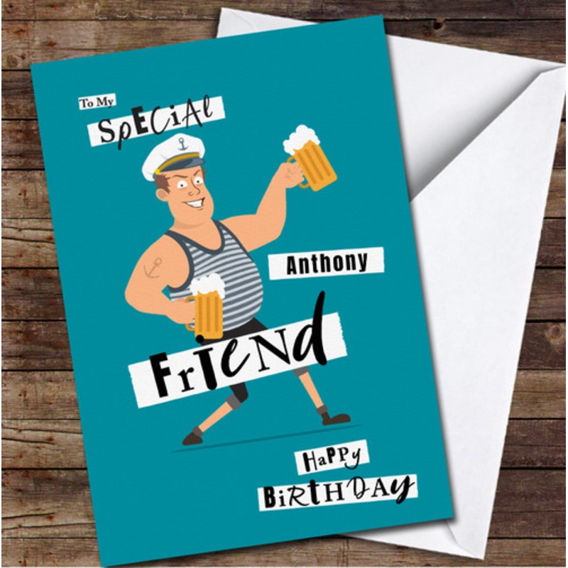 Friend Funny Brown Hair Sailor Man With Beer Any Text Personalised Birthday Card – The Card Zoo