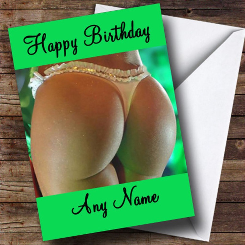 Gorgeous Ladies Bum Personalised Birthday Card – The Card Zoo