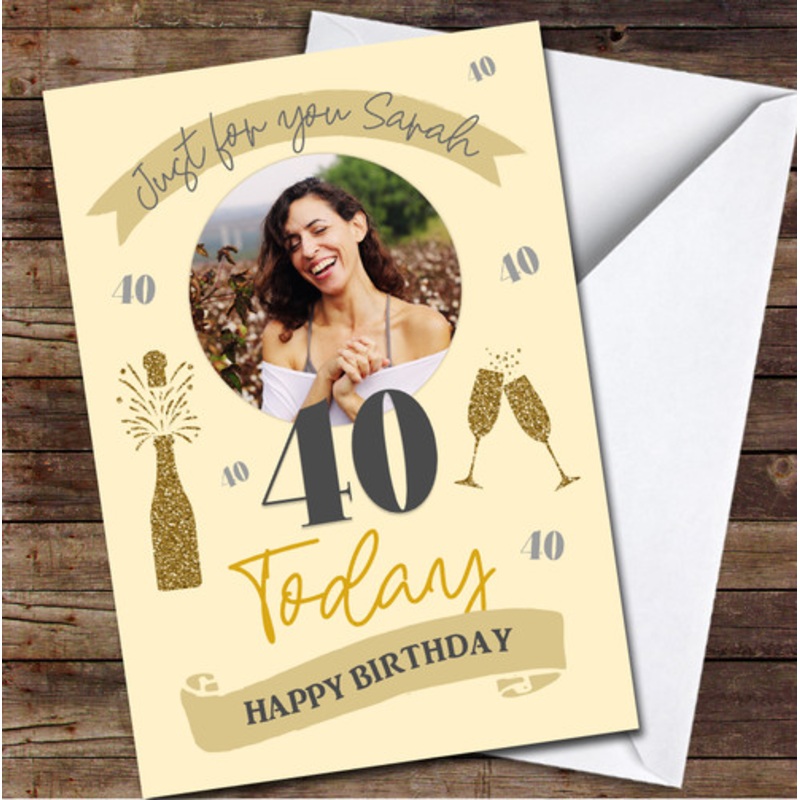 40 Today 40th Gold Female Champagne Flutes Banner Photo Birthday Card – The Card Zoo