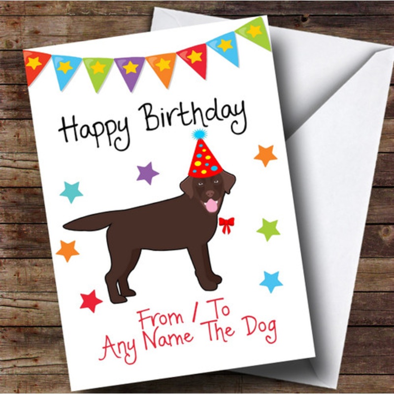 To From Dog Chocolate Labrador Personalised Birthday Card – The Card Zoo