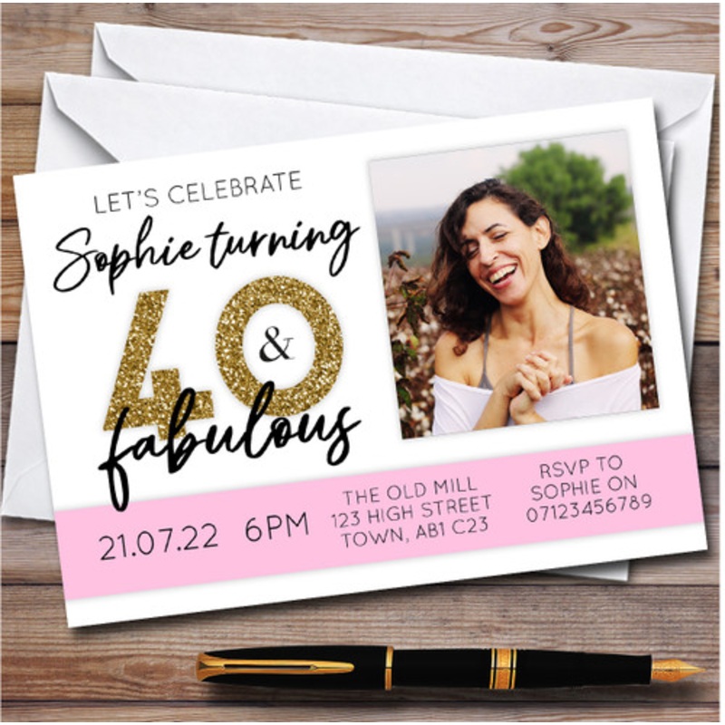40 And Fabulous Photo 40th Personalised Birthday Party Invitations – The Card Zoo