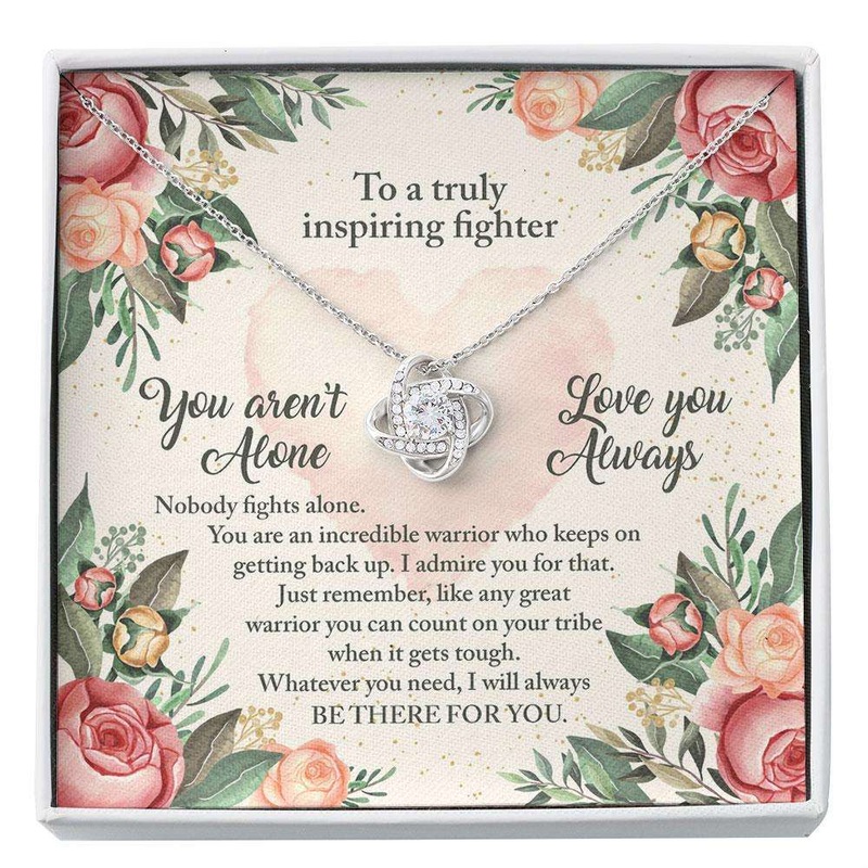 You ArenT Alone Cancer Patient Necklace, Inspirational Gift For Cancer Patient, Gift For Someone With Cancer Custom Necklace