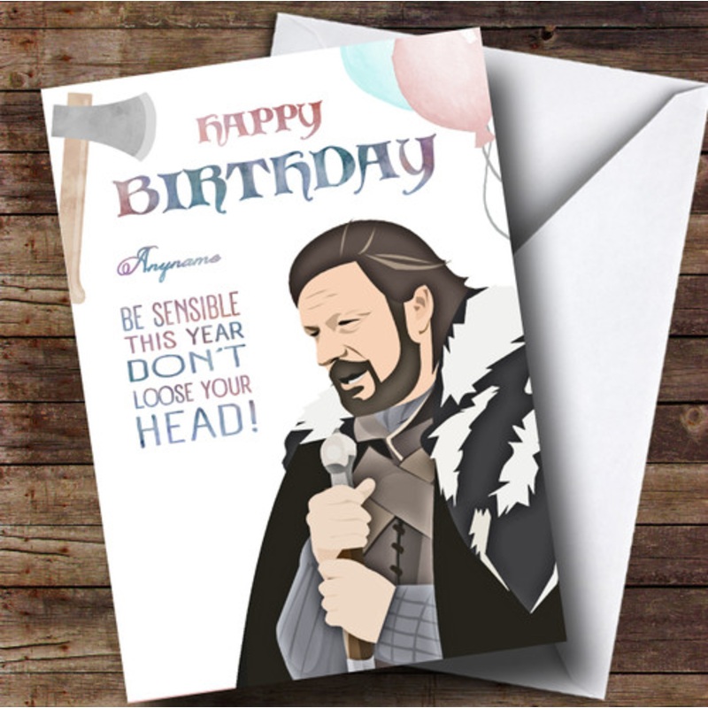 Got Ned Stark Head Game Of Thrones Birthday Personalised Card – The Card Zoo