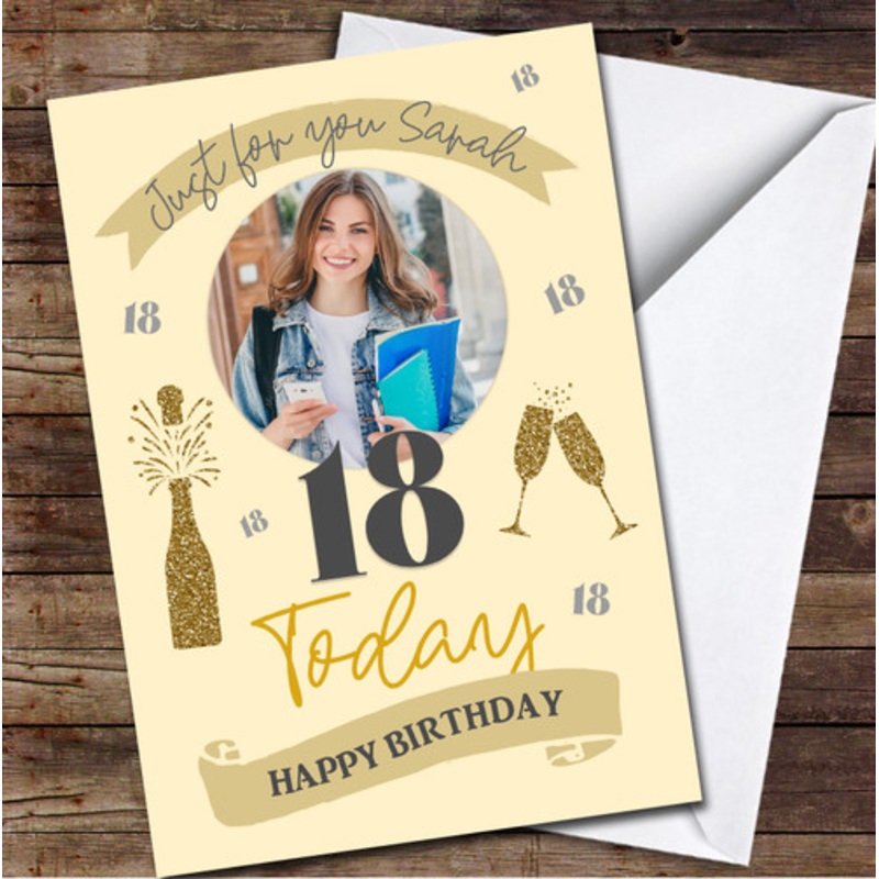 18 Today 18th Girl Gold Champagne Flutes Banner Photo Personalised Birthday Card – The Card Zoo