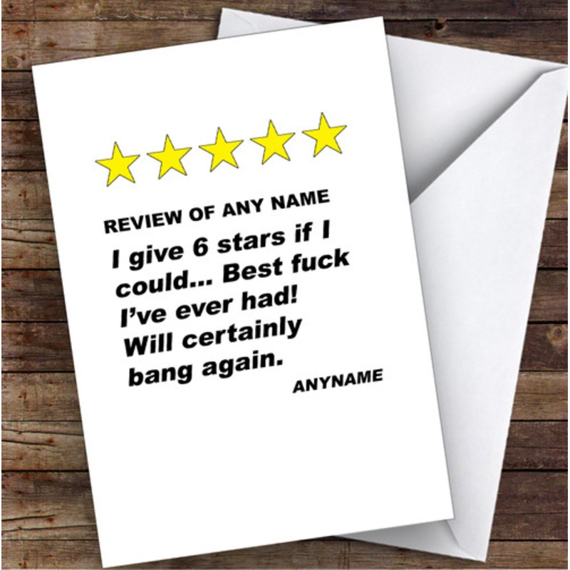 Rude Dirty 5 Star Review Sexy Funny Personalised Birthday Card – The Card Zoo