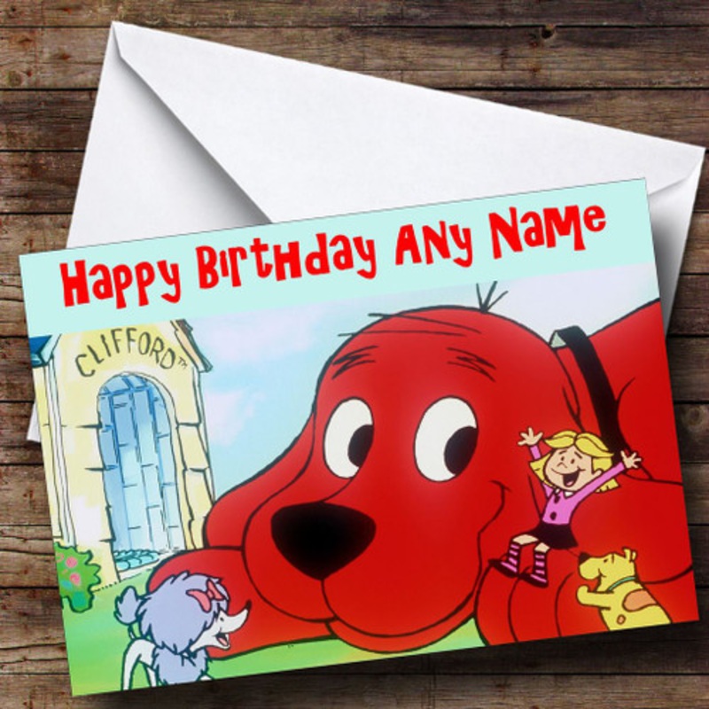 Clifford The Big Red Dog Personalised Birthday Card – The Card Zoo