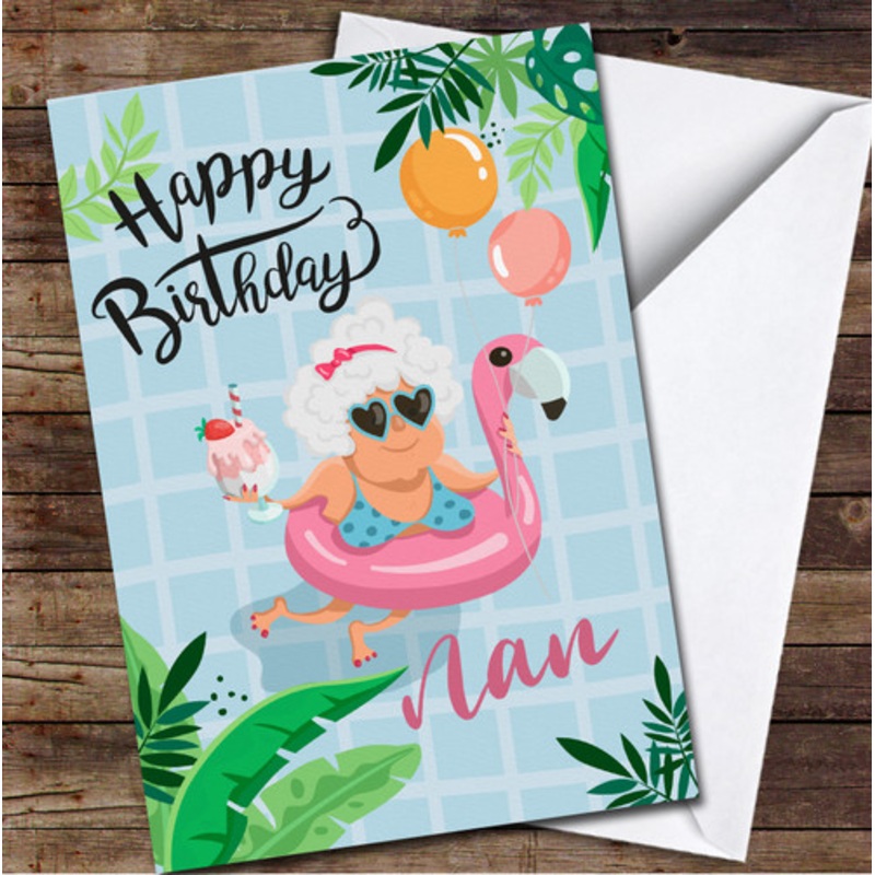 Funny Nan In Inflatable Pink Flamingo Happy Birthday Personalised Birthday Card – The Card Zoo