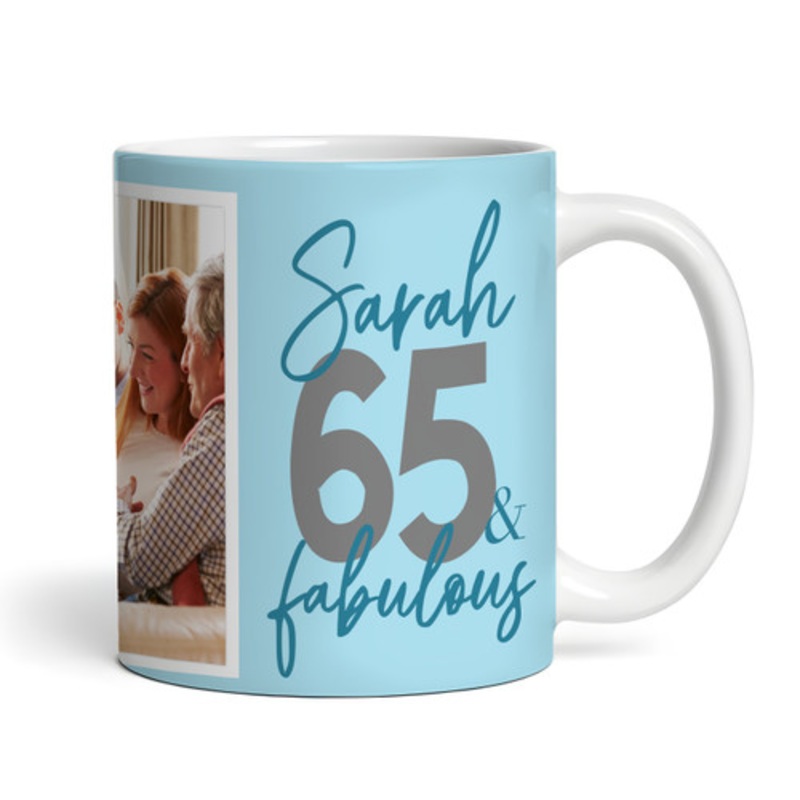 65 and Fabulous 65th Birthday Gift Blue Photo Tea Coffee Cup Personalised Mug – The Card Zoo