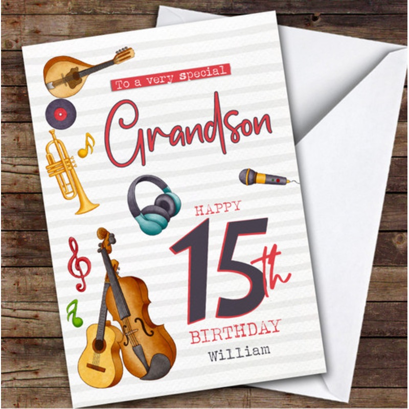 Grandson 15th Music Instruments Teenager Boys Custom Personalised Birthday Card – The Card Zoo