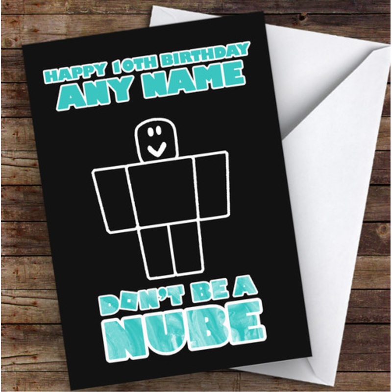 Roblox Don’t Be A Nube Blue Watercolour Swirl Children’s Kids Birthday Card – The Card Zoo