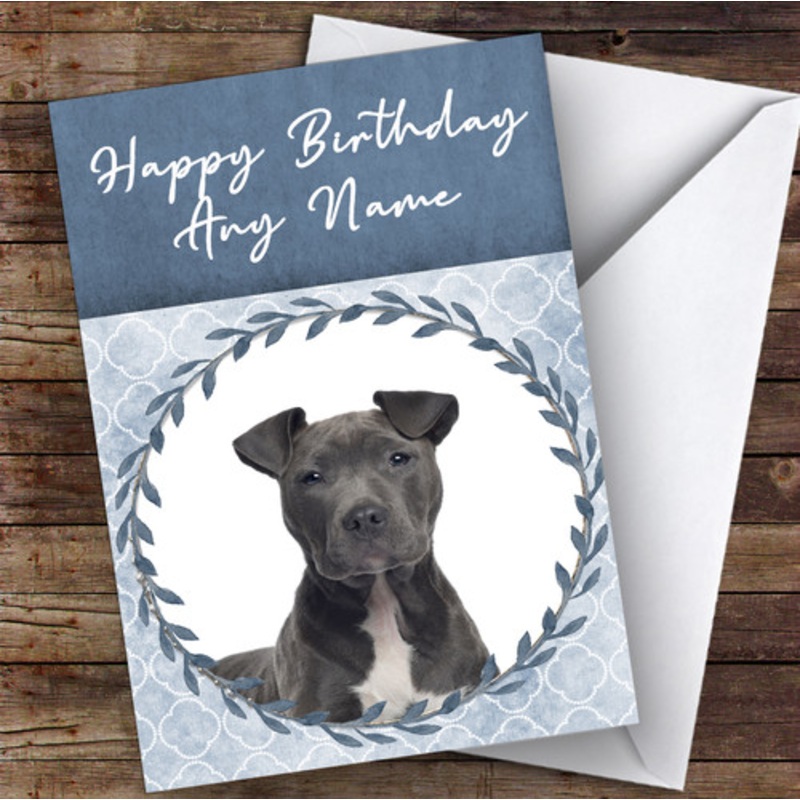 Staffordshire Terrier Dog Blue Animal Personalised Birthday Card – The Card Zoo