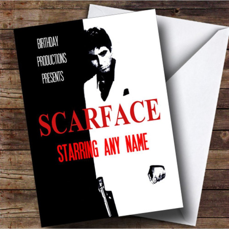 Spoof Scarface Al Pacino Film Poster Funny Personalised Birthday Card – The Card Zoo