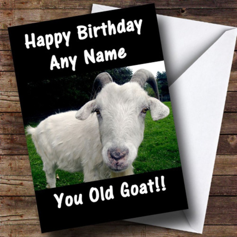 Goat Funny Old Age Joke Personalised Birthday Card – The Card Zoo