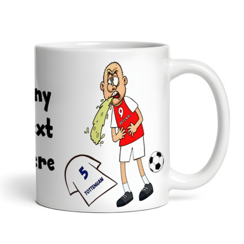 Arsenal Vomiting On Tottenham Funny Football Gift Team Rivalry Personalised Mug – The Card Zoo