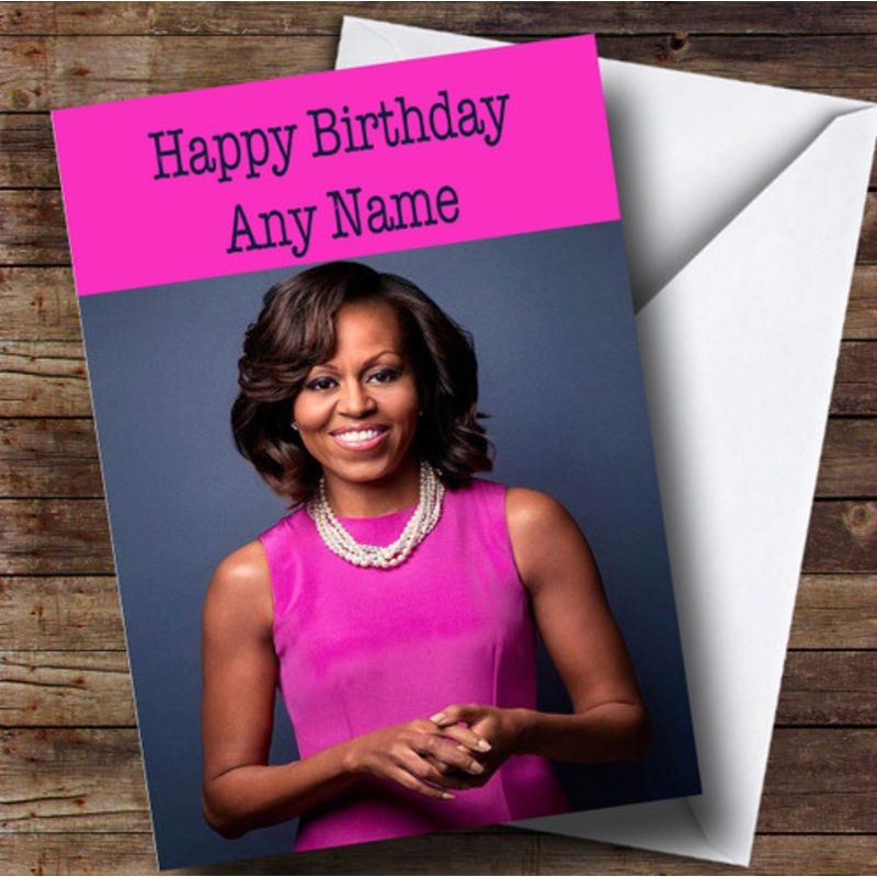 Personalised Michelle Obama Celebrity Birthday Card – The Card Zoo