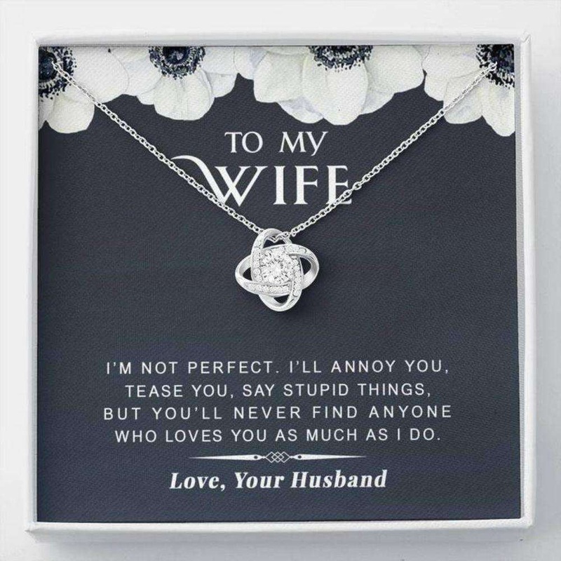 Wife Necklace, To My Wife Necklace Gift  I?M Not Perfect  Gift For MotherS Day, Birthday, Anniversary