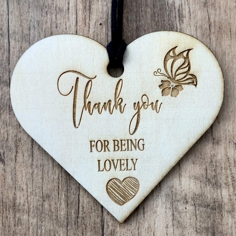 Thank You For Being Lovely Engraved Plaque Wooden Heart Gift